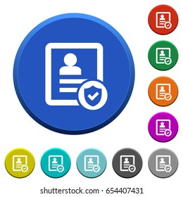 Protected contact round color beveled buttons with smooth surfaces and flat white icons