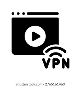 Protected Video Streaming Web Browser Interface With VPN Symbol Icon