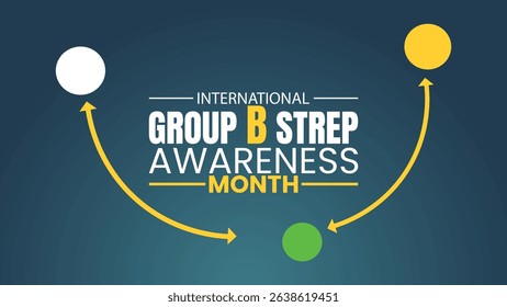 Protecting Newborns: International Group B Strep Awareness Month