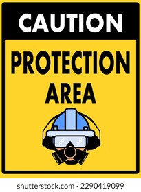protection area sign inside a yellow rectangle with black writing