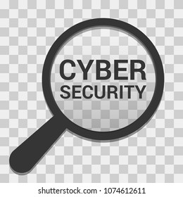 Protection Concept: Magnifying Optical Glass With Words Cyber Security. Vector illustration