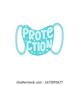 Protection lettering. Breathing medical respiratory mask. Hospital or pollution protect face masking