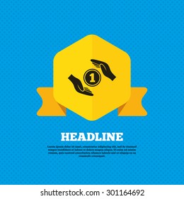 Protection money sign icon. Hands protect coin symbol. Money or savings insurance. Yellow label tag. Circles seamless pattern on back. Vector
