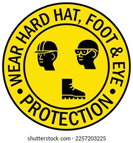 Protective equipment sign and labels wear hard hat