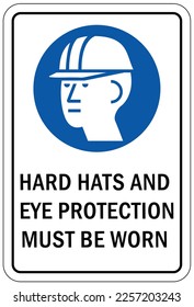 Protective equipment sign and labels wear hard hat