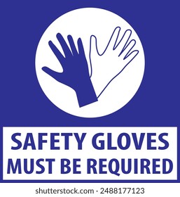  Protective gloves required, safety glove required industrial safety warning sign notice vector