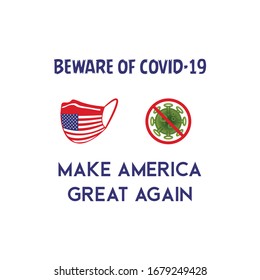 Protector of Corona virus. Save America and Make America great again. COVID-19 protector Mask