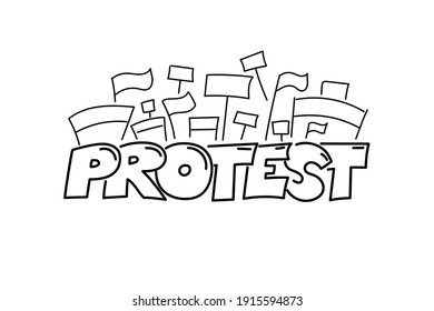 Protest action lettering hand drawn design. Protesting people crowd with banners, flags and placards behind inscription. Revolution, demonstration and manifestation concept vector eps illustration