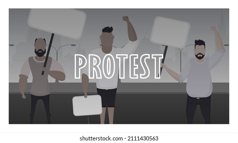 Protest banner. A crowd of guys with banners in their hands came out to protest. Prosky style. Vector illustration.