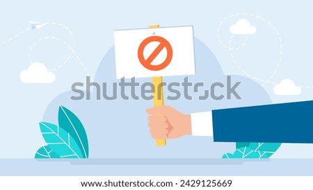 Protest banner. No answer choice, man hand holding placard with no sign, person say no vote. Hands holds protest banner. Disagreement, protest, complaint. Vector illustration 