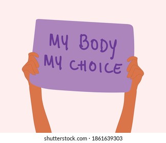 Protest banner. Right to abortion. Vector illustration. 