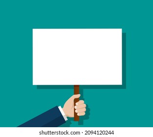 Protest Concept. Hand Holding Blank Placard. Man Hold Sign White Board. Cartoon Banner For Picket In Flat Style. Vector.