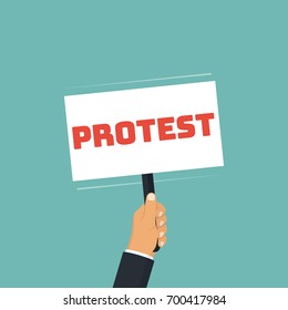 Protest concept. Human holding in hand protesting placard. Symbol of revolution. Crisis situation, political, demonstration. Activist strikes. Vector illustration flat design. Isolated on background.