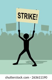 protest concept, man holding banner with word strike 