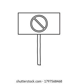 Protestkonzept, Plakat mit verbotenem Zeichen-Symbol auf weißem Hintergrund, Linienstil, Vektorgrafik