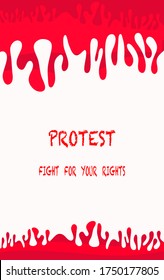 Protesta y lucha por tu texto de derechos aislado en fondo blanco con líquido gráfico rojo en la parte superior e inferior. Vector plano para diseño gráfico web móvil e informático