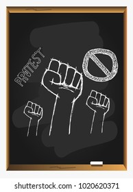 Protest poster on blackboard background. Hand popular protest. Human clenched fist. clenched fist held in protest. hand drawn vector illustration.