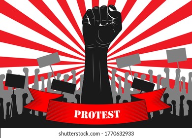 Protest. Silhouette of a raised fist with a ribbon that says PROTEST, against the backdrop of protesting people. Black silhouettes of raised fists, protesters, posters. Vector. News illustration, info