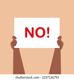Protest with the word No! Hands holding a banner. Vector graphics