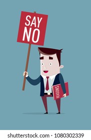 Protester with Sign "SAY NO"