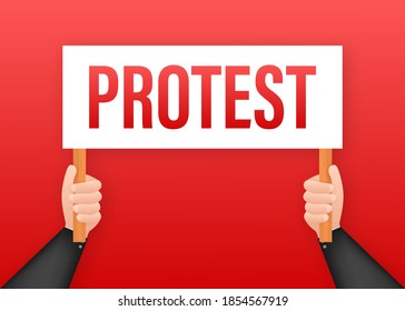 Protesters hands holding protest signs. Vector stock illustration.