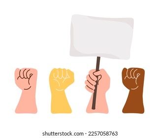 Protesting fists and hands with plank placard