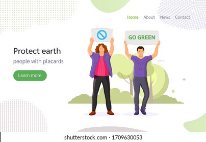 Protesting people man with placards with go green sign. Holding placards on strike or demonstration, environmental pollution. Protect earth landing page vector illustration