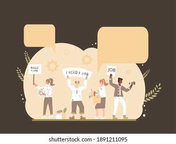 Protests against dismissal. Jobless people. Job search. Unemployed in search of work. Group of people shows the sign. Vector flat illustration. 