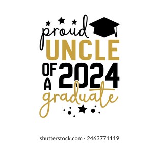Proud of 2024 graduate, Proud Family 2024 Graduate, Class of 2024 Graduation Bundle, Graduation cap