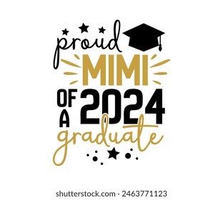 Proud of 2024 graduate, Proud Family 2024 Graduate, Class of 2024 Graduation Bundle, Graduation cap