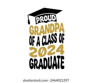 Proud of 2024 graduate, Proud Family 2024 Graduate, Class of 2024 Graduation Bundle, Graduation cap