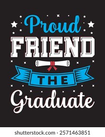 
Proud 2025 Graduate Family T-Shirt design,
