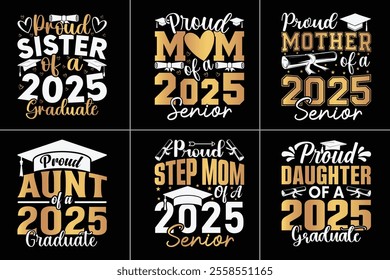 Proud 2025 Graduate Typography Design Bundle, Educational Typography Design, Educational Motivational Tee Design, EPS