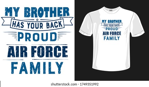 Proud Air Force Family T Shirts Design,Vector Graphic, Typographic Poster .T-shirt Print Design. U.S. Air Force Vintage Tshirt.