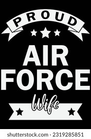 Proud Air Force Wife eps cut file for cutting machine