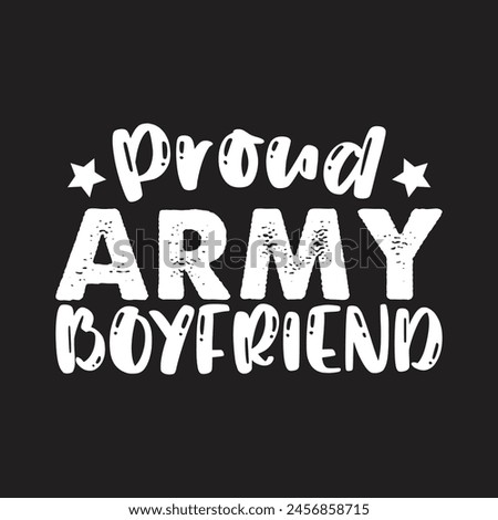 Proud army boyfriend vector design