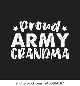 Proud army grandma funny design