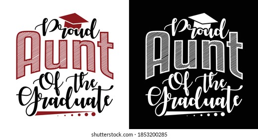 Proud Aunt Of The Graduate Printable Vector Illustration