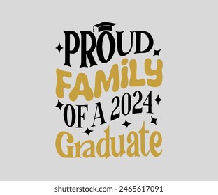 Proud Aunt Of The Graduate T-shirt, Senior ,graduation Gifts, graduation T-shirt, Senior Year Party, Senior Vibes ,Graduation Cap, cut File For Cricut