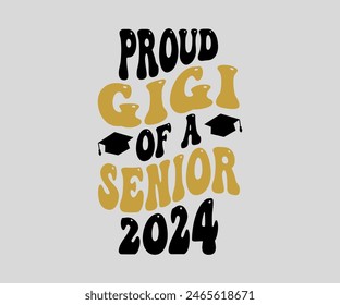 Proud Aunt Of The Senior T-shirt, Senior ,graduation Gifts, graduation T-shirt, Senior Year Party, Senior Vibes ,Graduation Cap, cut File For Cricut