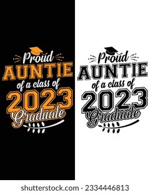 Proud Auntie of a Class of 2023 Graduate Funny Senior Design