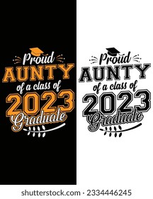 Proud Aunty of a Class of 2023 Graduate Funny Senior Design