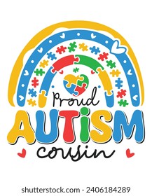 Proud autism cousin autism day awareness autism child family love