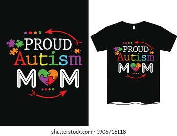 Proud Autism Mom T-Shirt Design