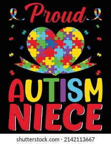 Proud Autism Niece T-Shirt Design.