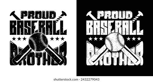 Proud Baseball Brother quotes t shirt design. Baseball typography t shirt design. sports vector t shirt, tournaments, logo, banner, poster, cover, black and white