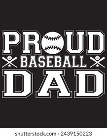 proud baseball dad t-shirt design. vector illustration