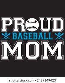 proud baseball mom t-shirt design. vector illustration. svg