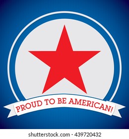 Proud to be American circle label card in vector format.
