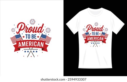 Proud To Be An American Flag T-shirt